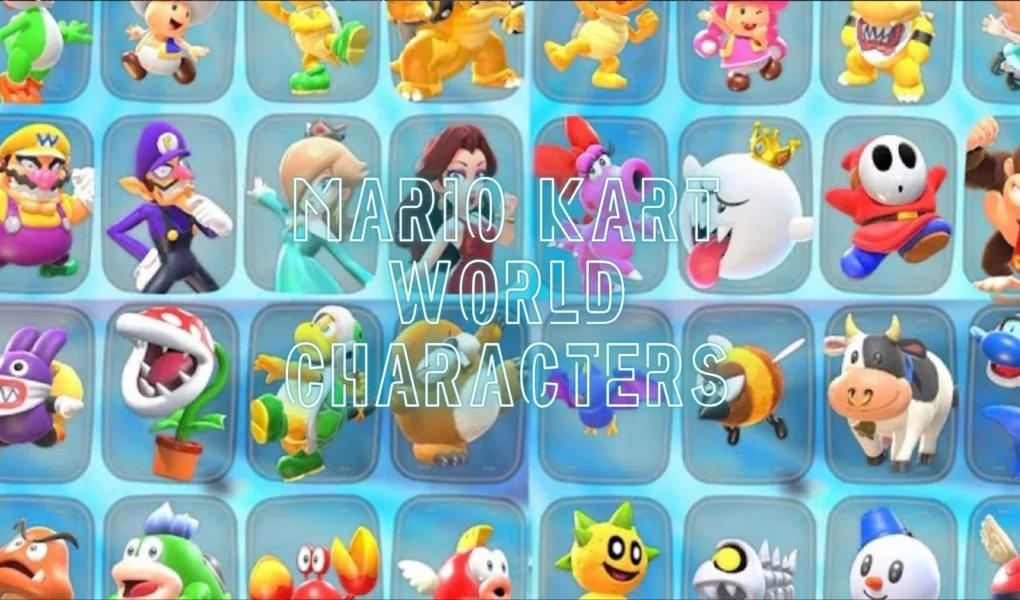 Mario Kart World Characters: Best Full Racer List 2026