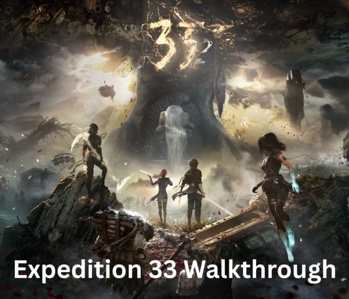 Best Expedition 33 Walkthrough and Ultimate Game Guide 2026