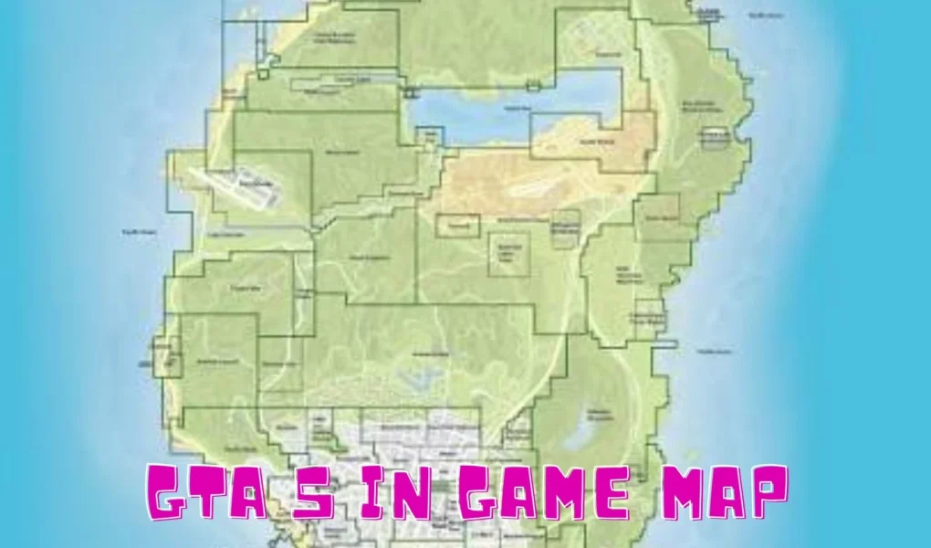 GTA 5 In Game Map: Best Complete Exploration Guide 2026