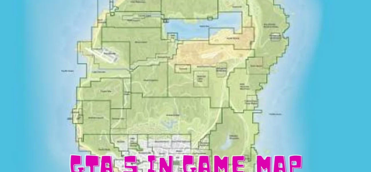 GTA 5 In Game Map: Best Complete Exploration Guide 2026