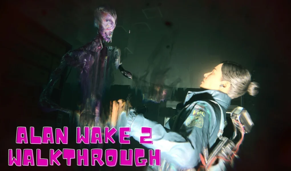 Alan Wake 2 Walkthrough: Best Story Guide 2026
