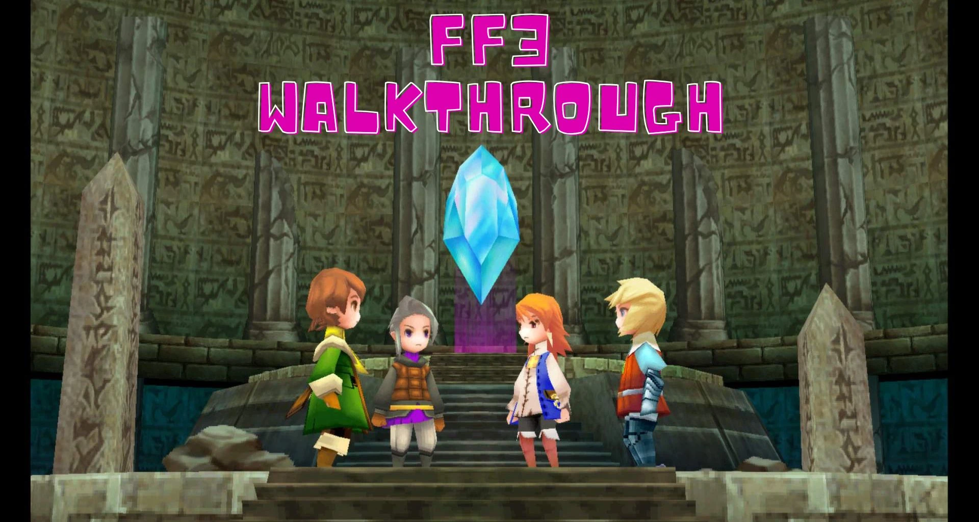 FF3 Walkthrough: Great Guide for All Chapters 2026