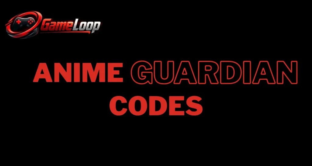 Where to Find New Anime Guardians Codes
